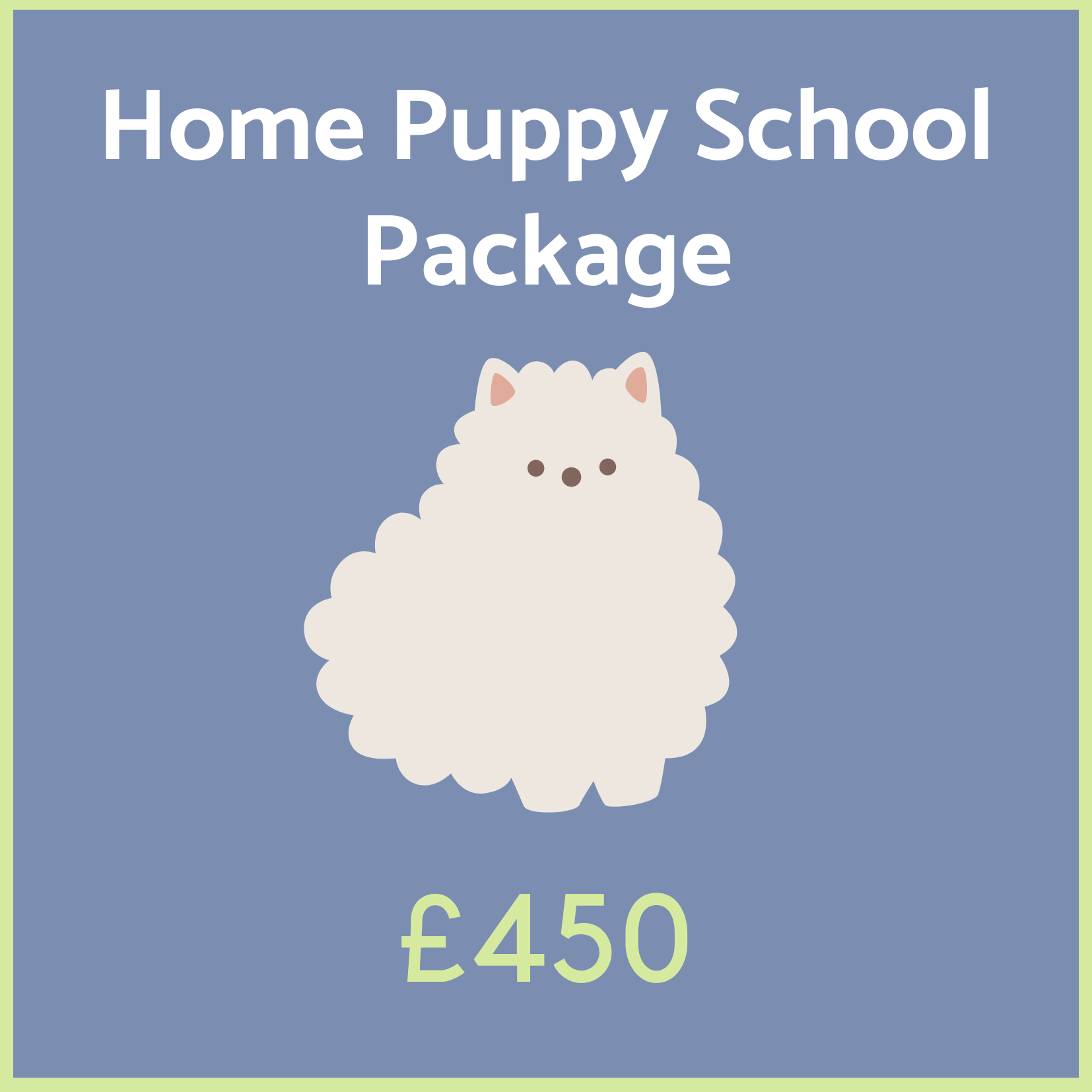 Home Puppy School Package